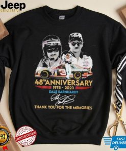 48th Anniversary 1975 – 2023 Dale Earnhardt Thank You For The Memories T Shirt