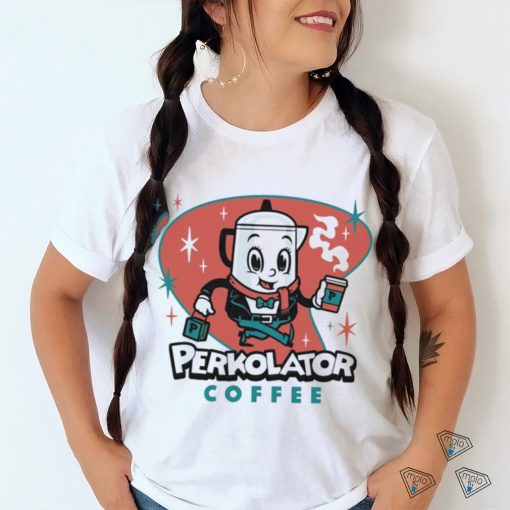 Super secret coffee shop Perkolator Coffee shirt