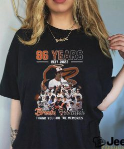 86 Years 1937 – 2023 Brooks Robinson Thank You For The Memories T Shirt