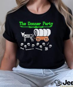 The Donner Party Shirt