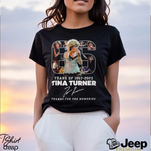 66 Years Of 1957 – 2023 Tina Turner Thanks For The Memories T Shirt