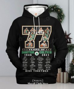 77 Years Of Boston Celtics 1946 2023 Signatues Rise Together Jogger Hoodie Sweatshirt 3D