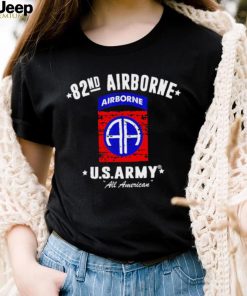 82nd Airborne U. S. Army all American logo shirt