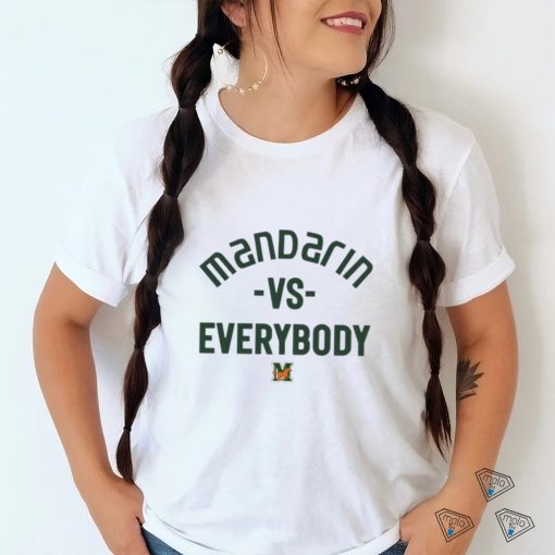 Mandarin Mustangs vs everybody shirt