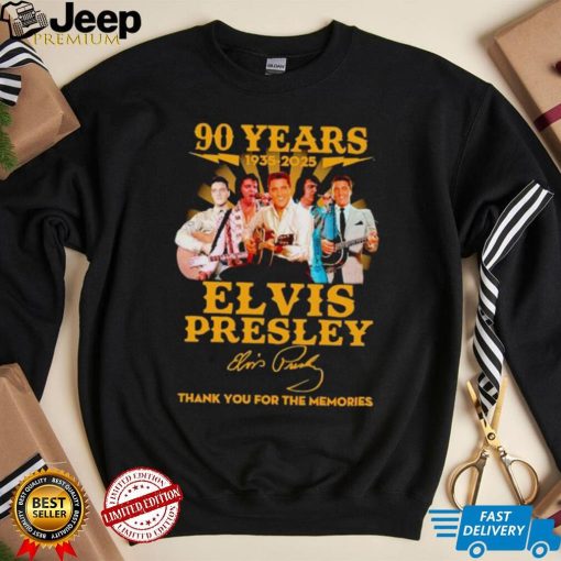 90 years 1935 2025 Elvis Presley thank you for the memories shirt