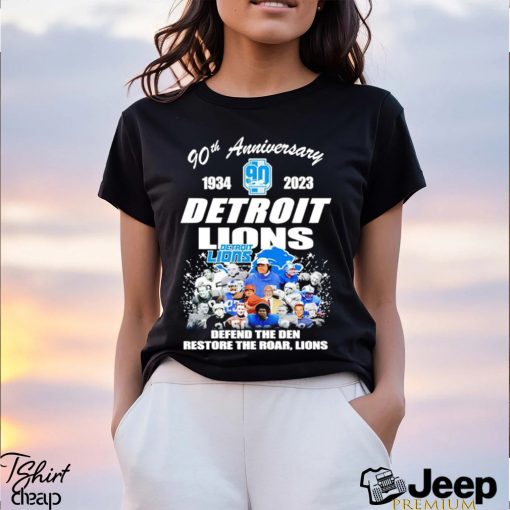 90th anniversary 1934 2023 Detroit Lions defend the Den restore the roar Lions shirt