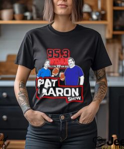 95.3 WDAE and AM 620 Pat and Aaron show logo shirt