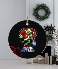 The Grinch San Francisco 49ers Stomp On NFL Teams Christmas Ornament