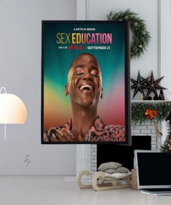 A Netflix Series Sex Education Season 4 On Netflix 21 September Ncuti Gatwa First Home Decor Poster Canvas