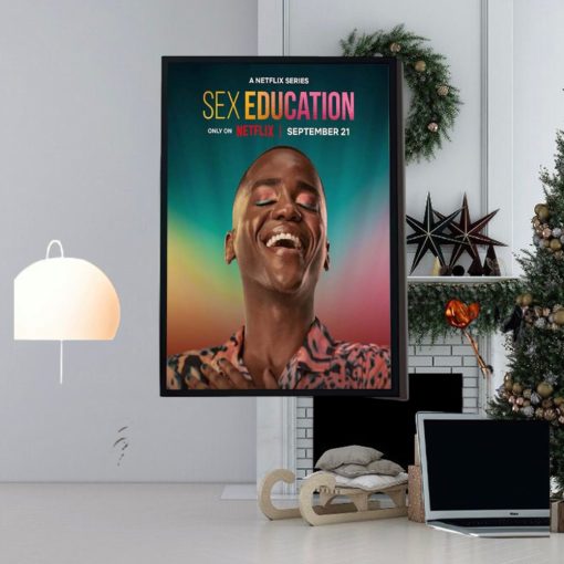 A Netflix Series Sex Education Season 4 On Netflix 21 September Ncuti Gatwa First Home Decor Poster Canvas