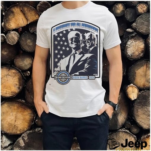 A President For All Americans Biden Harris 2024 Shirt