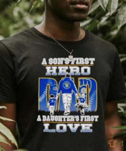 A Son’s First Hero A Daughter’s First Love Milwaukee Brewers Shirt