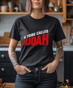 A Tribe Called Judah Shirt