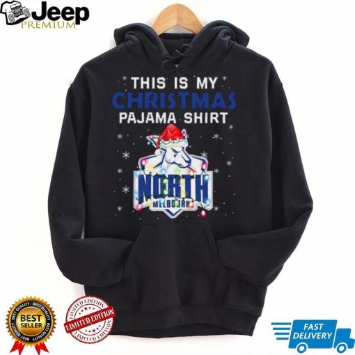 AFL This is christmas Pajamas T shirt North Melbourne T shirt