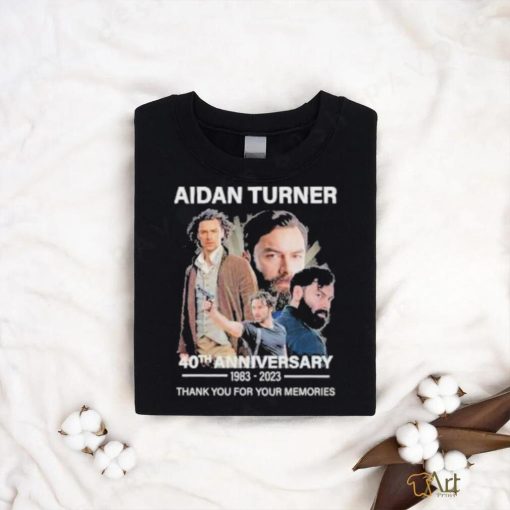 AIdan Turner 40th anniversary 1983 2023 thank you for the memories signature shirt