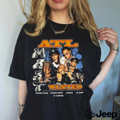 ATL Wanted Young Thug Young Nudy Gunna Lil Baby 21 Savage retro shirt