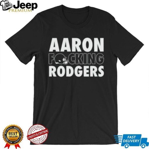 Aaron Fucking Rodgers New York Jets tee shirtt