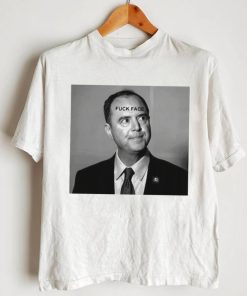 Adam Schiff Fuck Face New Shirt