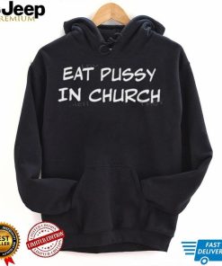 Adelina Eat Pussy In Church New Shirt