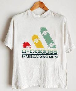 Adidas A badass skateboarding Mom logo shirt