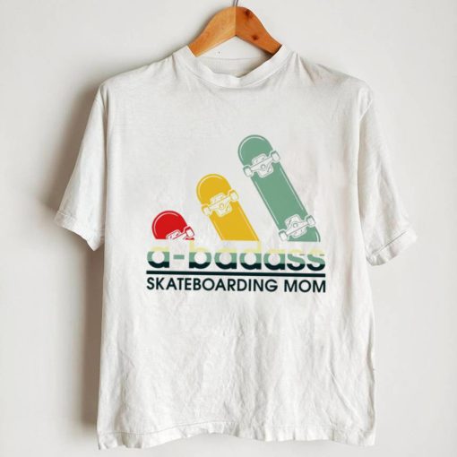 Adidas A badass skateboarding Mom logo shirt