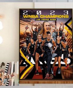 Aja Wilson Kelsey Plum And The Las Vegas Aces Are Back To Back 2023 WNBA Champions Home Decor Poster Canvas