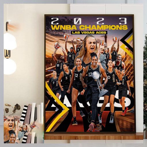 Aja Wilson Kelsey Plum And The Las Vegas Aces Are Back To Back 2023 WNBA Champions Home Decor Poster Canvas