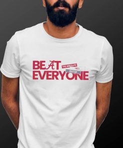 Alabama Crimson Tide Beat Everyone Shirt