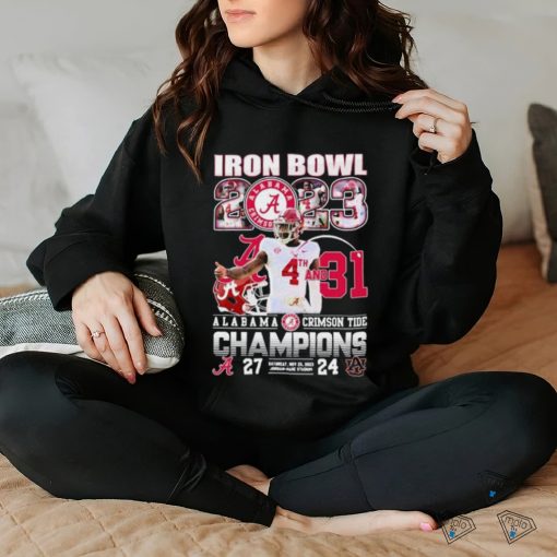 Alabama Crimson Tide Iron Bowl 2023 4th And 31 Champions 27 24 Auburn Tigers Shirt