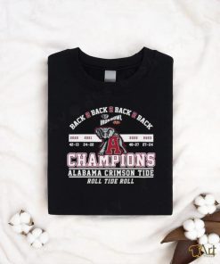 Alabama Crimson Tide Roll Tide Roll Back 2 Back 2 Back 2 Back Champions 2020 2021 2022 2023 Shirt