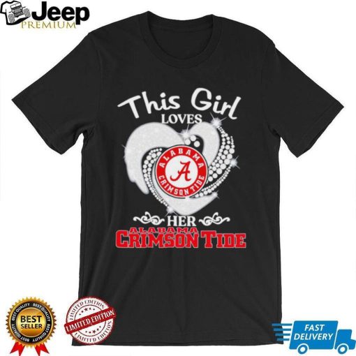 Alabama Crimson Tide this girl loves her Crimson Tide heart sport circle logo shirt