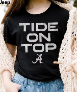 Alabama Football Tide on Top Shirt