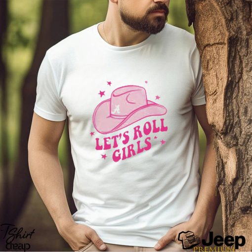 Alabama Let’s Roll Girls Shirt