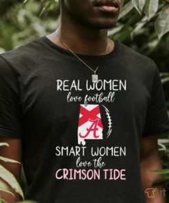 Alabama Map Real Women Love Football Smart Women Love The Alabama Crimson Tide Shirt