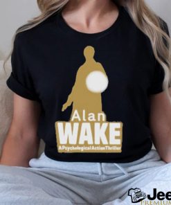 Alan Wake A Psychological Action Thriller Shirt