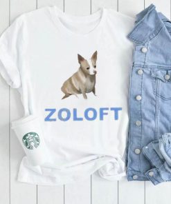 Alexis Moore Zoloft Chihuahua Dog Shirt