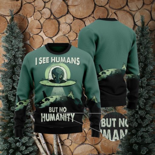 Alien No Humanity Ugly Christmas Sweater AOP All Over Printed Sweater