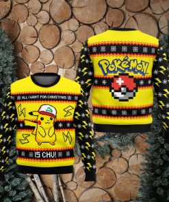 All I Want For Christmas Is CHU! Ugly Christmas Sweater