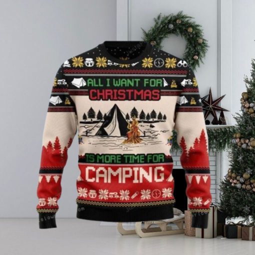 All I Want For Christmas Is More Time For Camping Ugly Sweater Christmas Party