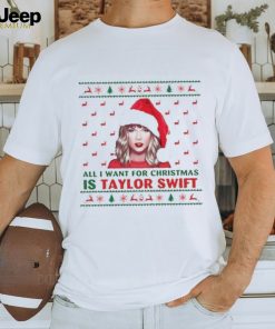 All I Want For Christmas Is Swiftmas shirt