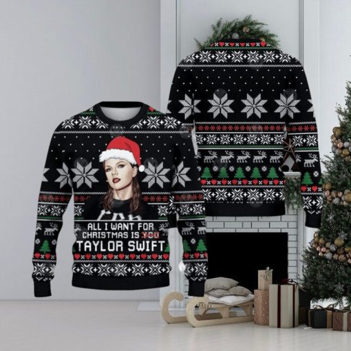 All I Want For Christmas Is Taylor Swift Sweater