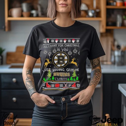 All I Want For Christmas Is You Boston Bruins Ice Hockey Ugly Christmas 2023 T shirt