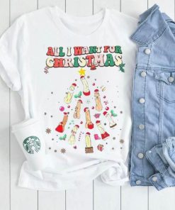 All I Want For Christmas T Shirt