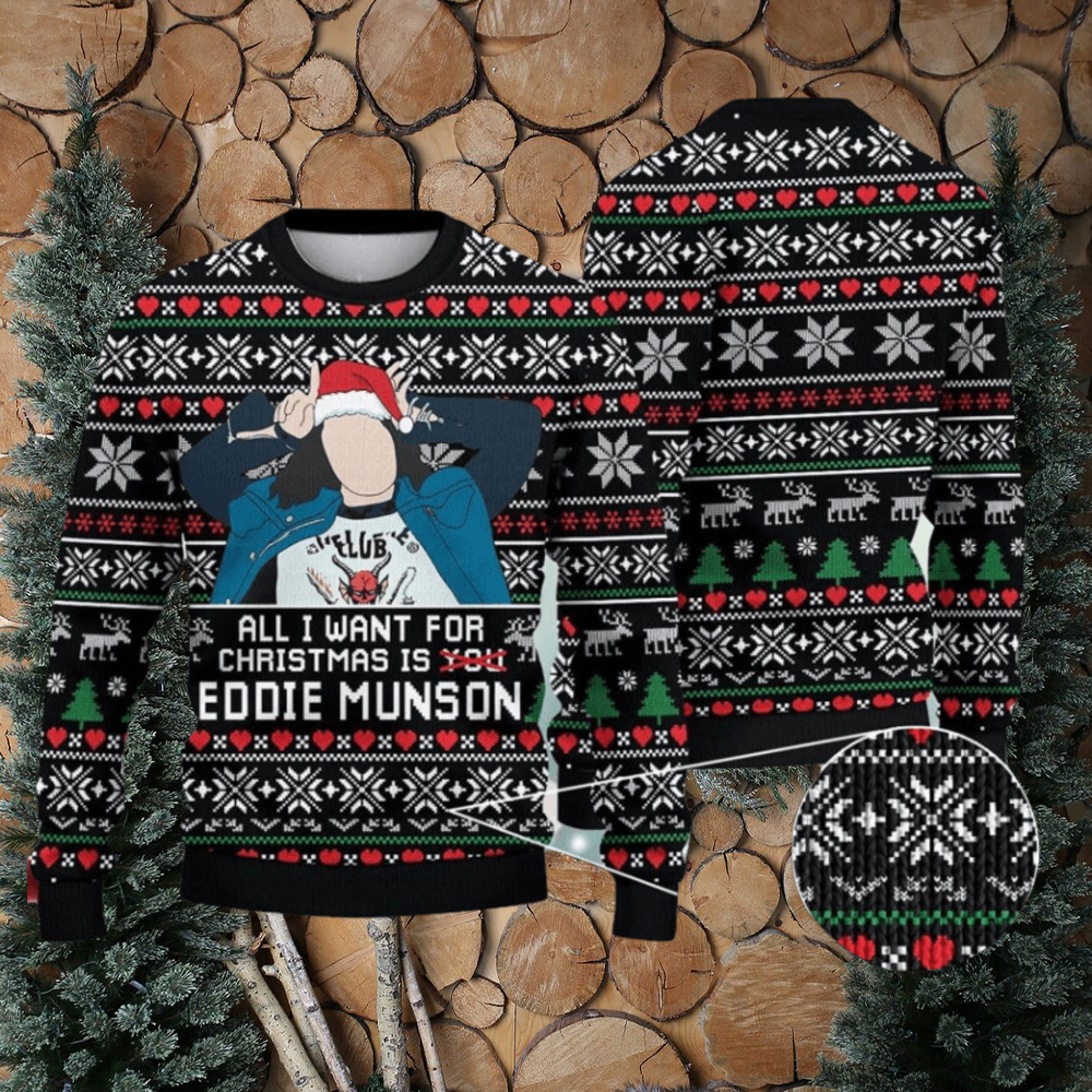 https://img.eyestees.com/teejeep/2023/All-I-Want-Is-Eddie-Munson-Stranger-Things-Xma-Ugly-Christmas-Sweater-Xmas-Christmas-Gift-3D-Sweater0.jpg