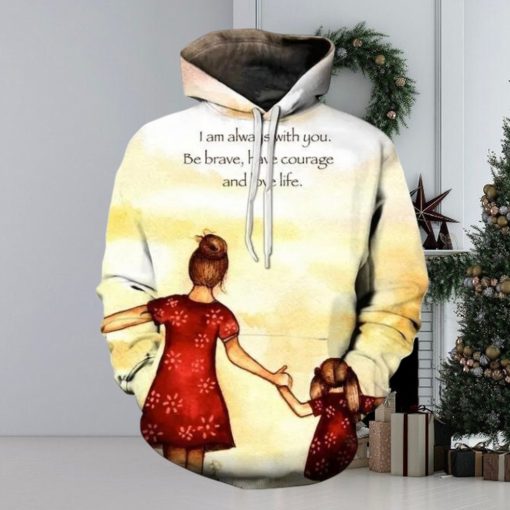 Always With You Mother Love 3d All Over Print Hoodie