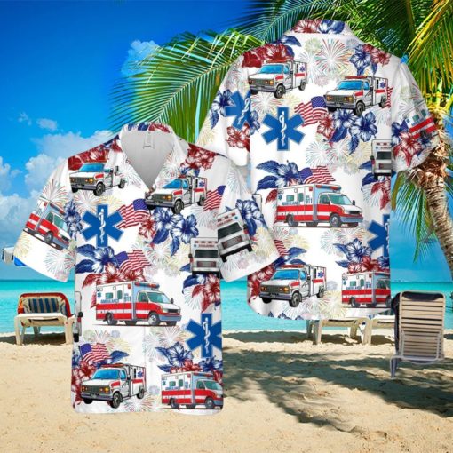 Ambulance EMS, 4th Of July Aloha Hawaiian Shirt Beach Gift Short Sleeve Shirt