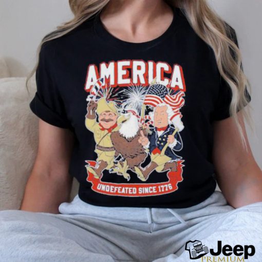 America Undefeated Since 1776 Shirt