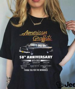 American Graffiti 50th Anniversary 1973 2023 Thank You for the memories signatures shirt