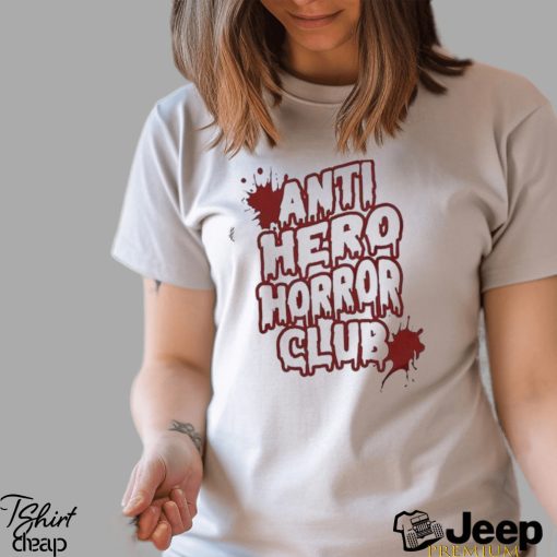 Anti Hero Horror Club Halloween Season Shirt, Cool Scary Tshirt, Slasher Movie Club T Shirt, Scary Movie Tee