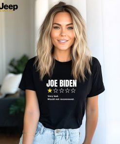 Anti Joe Biden T Shirt, Would Not Recommend Shirt, Let's Go Brandon Shirt, Ratings